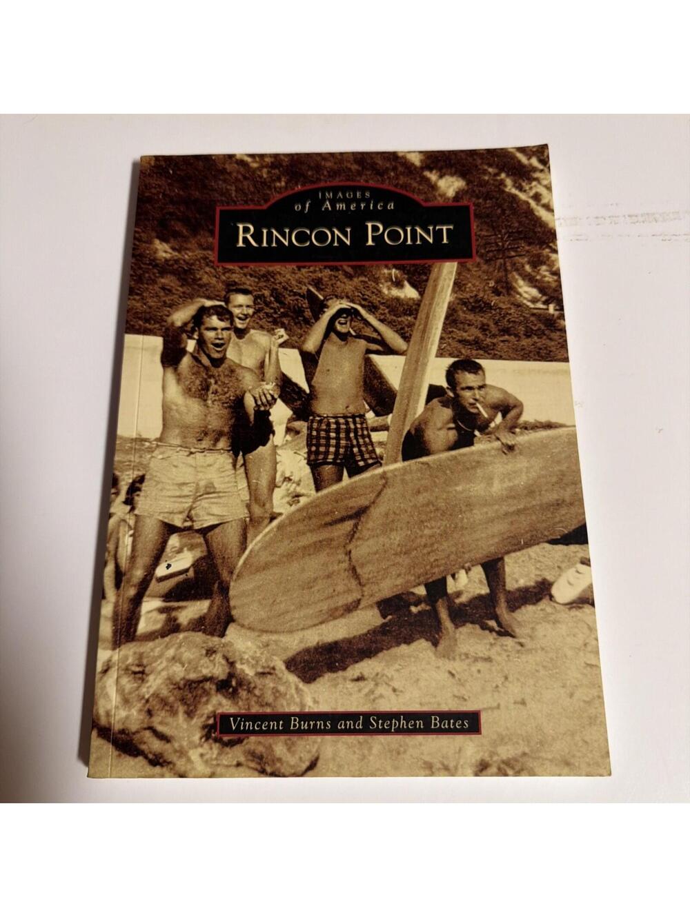 Arcadia Publishing Rincon Point, CA 9781467108706 Images of America Trade Pa